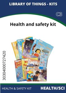 Health-Sci Health and Safety A collection of children's books and resources focused on health and safety, organized as a kit for educational purposes.